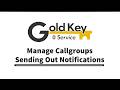 Inside CellGate - Gold Key Service Overview of TrueCloud Connect - Sending Out Notifications
