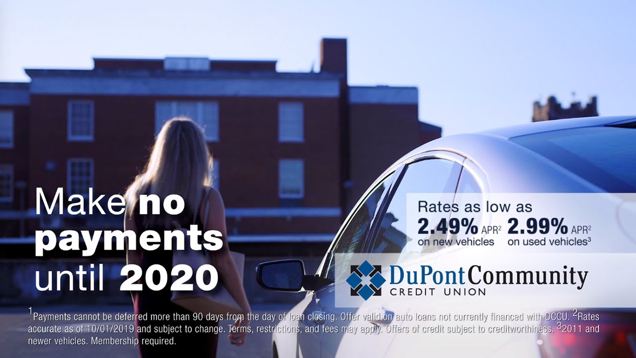 No payments until 2020 with a DCCU auto loan