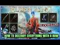 Bows Have a POWERFUL Secret in Elden Ring - How to Destroy the Game with the Best Naked Bow Build!