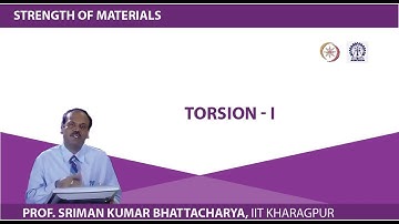 Lecture - 18 Torsion - I