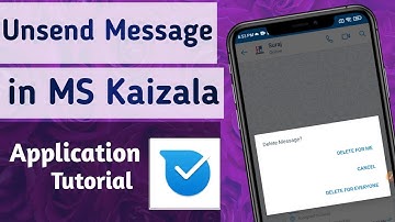 How to Unsend message in Microsoft Kaizala App