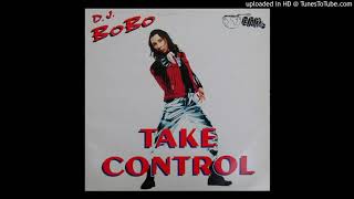 DJ. BOBO - TAKE CONTROL Resimi