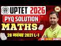 UPTET 2026 🔥 Maths PYQ | 28 Nov 2021 😱 | Previous Year Questions Solution 💯 | Sonu Sir