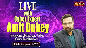 LIVE: Question & Answers with Cyber Expert Amit Dubey | 15 August 2025