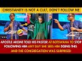 DON'T FOLLOW ME APOSTLE AROME TOLD HIS PASTOR IN BOTSWANA ANY DAY SHE SEES HIM DOING THIS THING