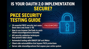 7. PKCE Security Testing: 28 Critical Vulnerabilities Most Developers Miss