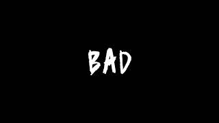 XXXTENTACION - BAD! (Remix)