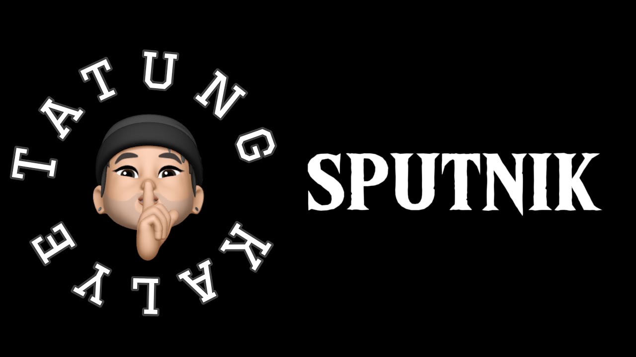 SPUTNIK FULL VIDEO (BONG HITMAN X ROMING PAA X RUDING TATU. RATED SPG (parental guidance is advised)