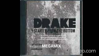 Drake - Started From The Bottom (MEGAMIX) Ft Eminem, Zero 9:36, Kreepa, Ace Hood, Vybe Kartel & More