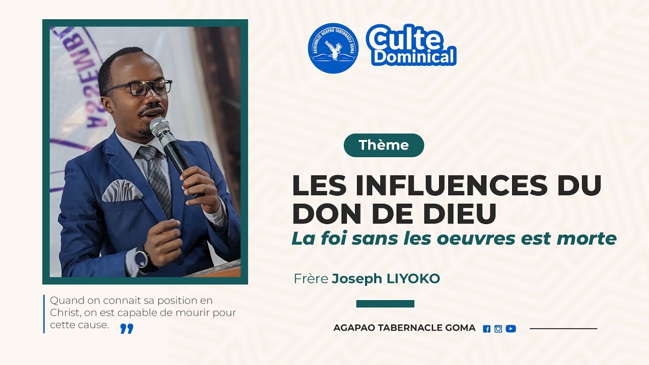 LES INFLUENCES DU DON DE DIEU | La foi sans les oeuvres est morte ...