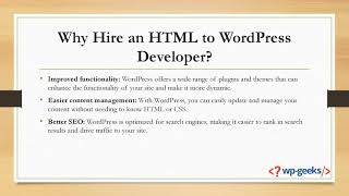 HTML to WordPress Developer for HireWPGeeks