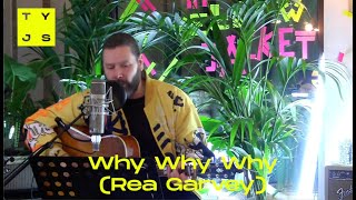 Rea Garvey - WHY WHY WHY (live) @ #TheYellowJacketSessions