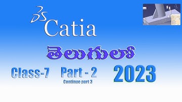Catia 7 part 2 | Catia tutorials live recording |Beginners To Expert Level Training in Telugu|