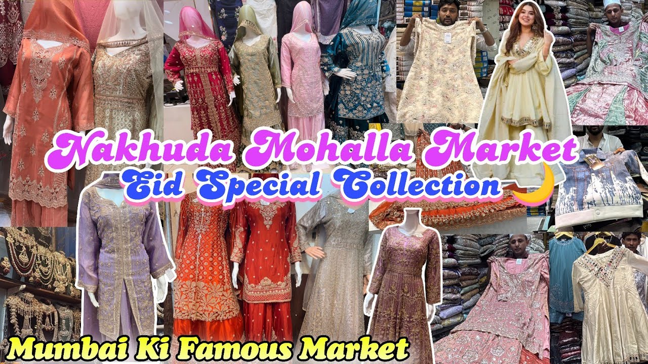 Nakhuda Mohalla Market 🛍️ | Trending Pakistani Suits, Gowns, Garara & Eid Party Wear Collection 🌙