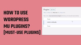 Use Mu Plugins  instead functions.php to add custom codes? #WordPress 58
