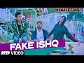 FAKE ISHQ Video Song | HOUSEFULL 3 | T-Series