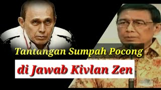 Tantang Sumpah Pocong Pak Wiranto di Jawab Kivlan Zen