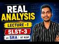 Demo Class|Real Analysis|Lecture-1|SLST-3|Mathematics|Online Live Classes