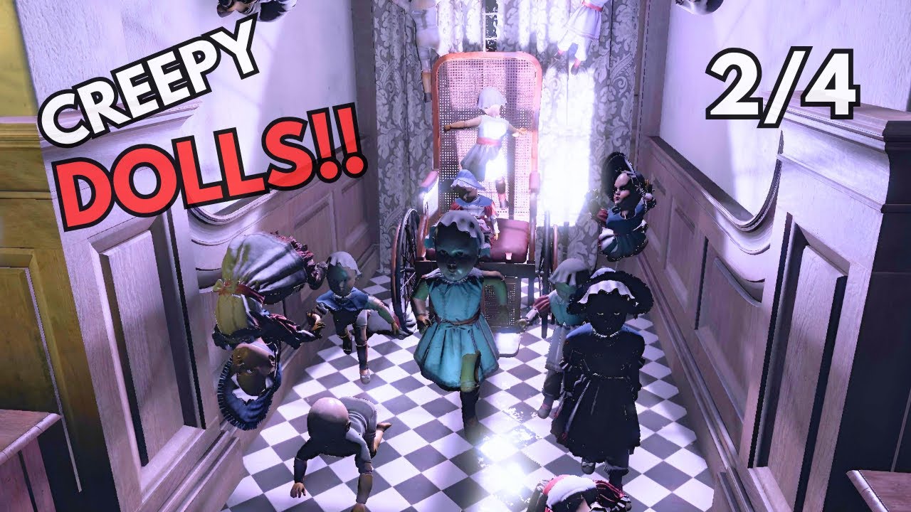 This Doll is STALKING Me!.. (Layers of Fear) (2/4)