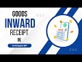 Goods Inward Receipt in TechCognics ERP | ERP Tutorial