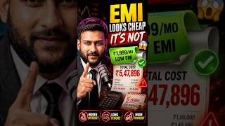 EMI Looks Cheap. It’s Not. 😳 #emi #cheap #finance #money #knowledge