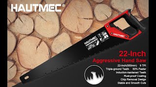 HAUTMEC 22-Inch Aggressive Hand Saw, Ergonomical Handle, Rust-proof  With Chip Removal Design HT0026