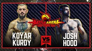 Battle Arena 75 Koyar Kurdy Vs Josh Hood 