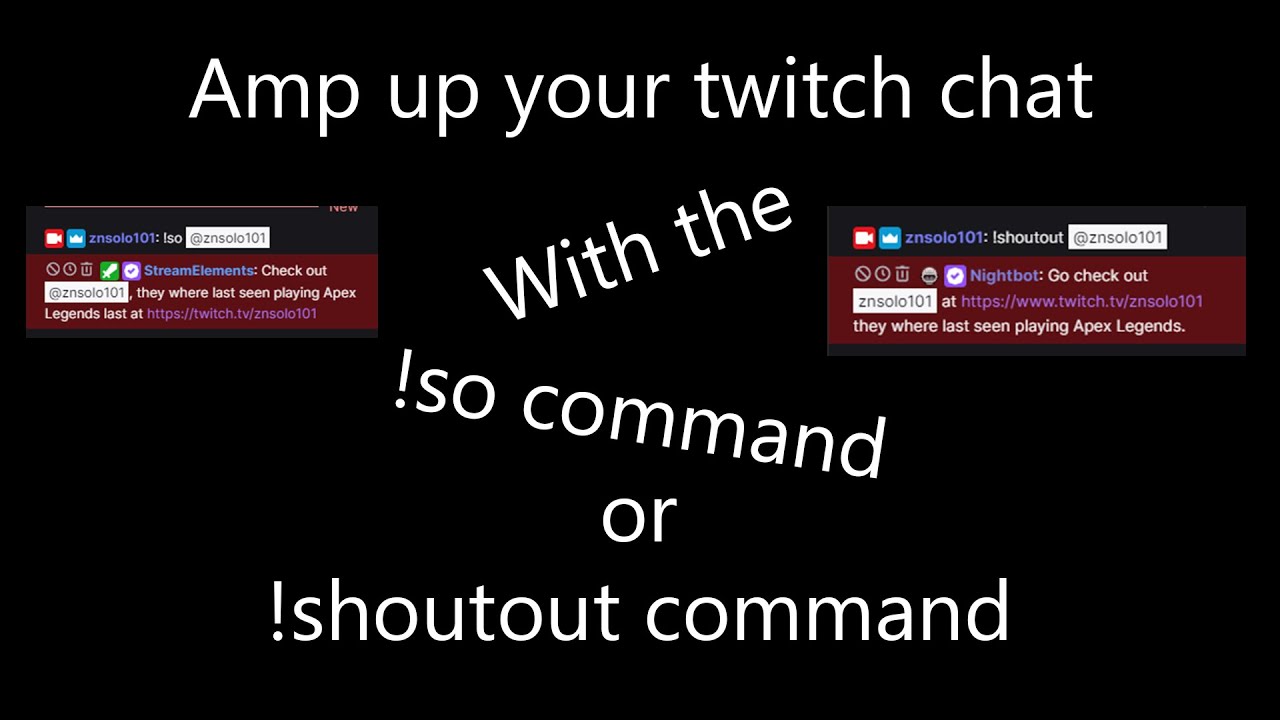 How To Add So Or Shoutout Command To Twitch Chat Youtube