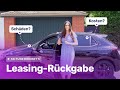 So funktioniert die Leasing-Rückgabe 🚗 | MeinAuto.de