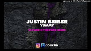 DJKSin x Justin Beiber - Yummy [Slowed N Throwed Remix]