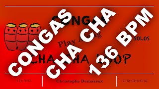 Congas Play Along Cha Cha Cha 136BPM