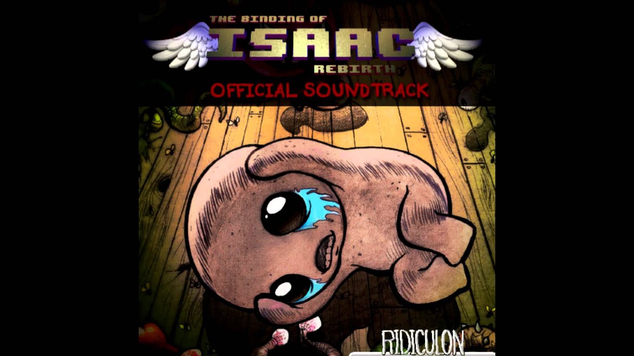 The Binding of Isaac - Rebirth Soundtrack - When Blood Dries
