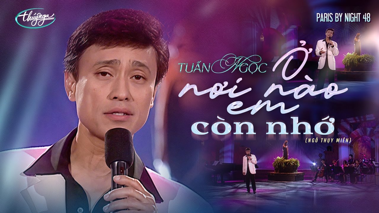 PBN 48 | Tuấn Ngọc - Ở Nơi Nào Em Còn Nhớ