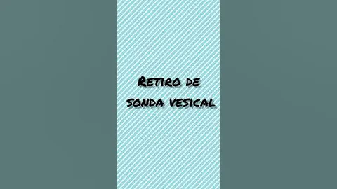 ¿Cómo se retira una sonda a una mujer en casa?