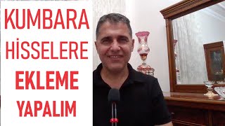 BORSADA KUMBARA HİSSELERE EKLEME YAPALIM