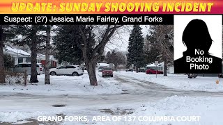 UPDATE: Woman Charged In Sunday, Grand Forks Shooting Incident
