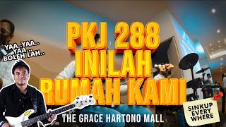 PKJ 288 - Inilah Rumah Kami (New Arragement) | Cover | THE GRACE HARTONO MALL