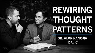 Unlearn Negative Thoughts & Behaviors Patterns | Dr. Alok Kanojia (Healthy Gamer)