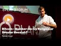Bitcoin: Number Go Up Religion or Secular Messiah? v2 | Plan ₿ Forum 2024