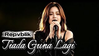 Download lagu TIADA GUNA LAGI - REPVBLIK || Cover by Musik Cover Studio