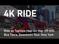 4k ride on topview hopon hopoff nyc bus tours downtown tour new york  lets go walking tour