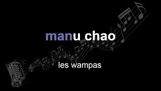 les wampas | manu chao | lyrics | paroles | letra |