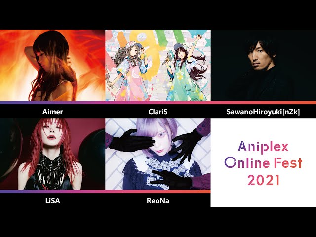 Aniplex Online Fest 21 Artist Line Up Includes Lisa Aimer Aniplex Online Fest 21 Artist Line Up Includes Lisa Aimer