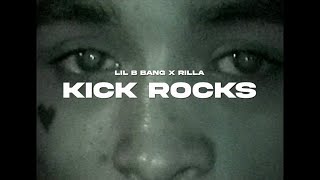 Kick Rocks (feat. Rilla) Official Video