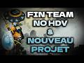 [DOFUS] FIN DE LA TEAM NO HDV &amp; PROJET FINAL