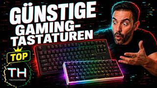 Günstige, gute und schöne Gaming-Tastaturen – die Top-Modelle 2026