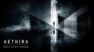 Aethira - Devil in My Shadow | Deep House Blues Fusion