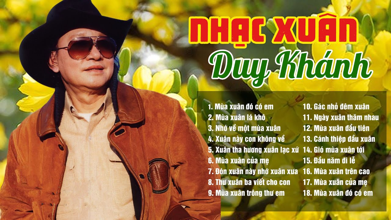 Nhạc Xuân Duy Khánh - 18 Ca Khúc Nhạc Xuân Xưa, Nhạc Xuân Hải