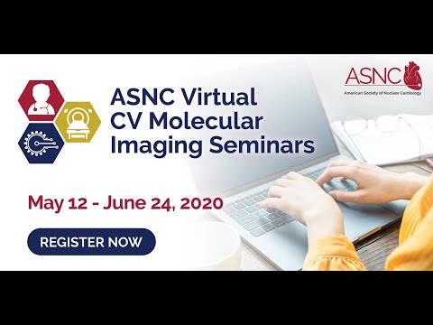 ASNC Virtual CV Molecular Imaging Seminars_Atherosclerosis (Part 2)