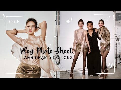 VLOG PHOTO SHOOT ANH PHAM x DO LONG | TAKE FEW PHOTOS, LAUGH MORE